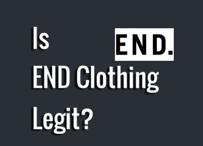 is end clothing legit reddit